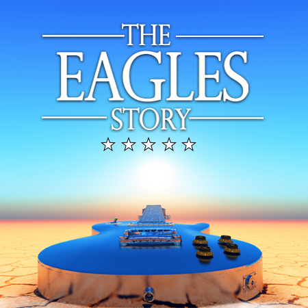 The Eagles Story